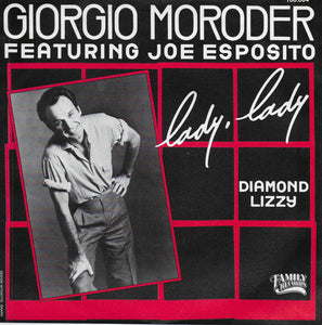 Giorgio Moroder feat. Joe Esposito - Lady, lady