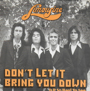 Limousine - Don't let love bring you down