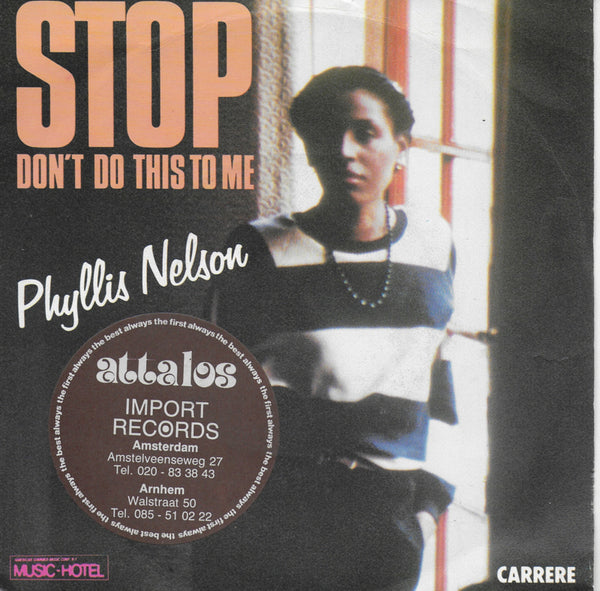 Phyllis Nelson - Stop don't do this to me