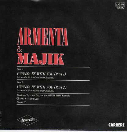 Armenta & Majik - I wanna be with you