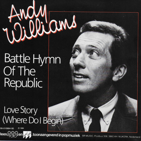 Andy Williams - Battle hymn of the republic / Love story (where do I begin)