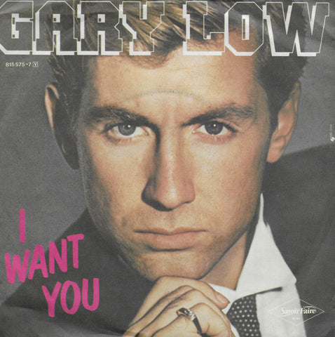 Gary Low - I want you (Duitse uitgave)