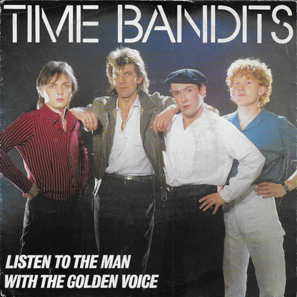 Time Bandits - Listen to the man with the golden voice