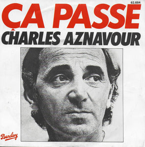 Charles Aznavour - Ca passe