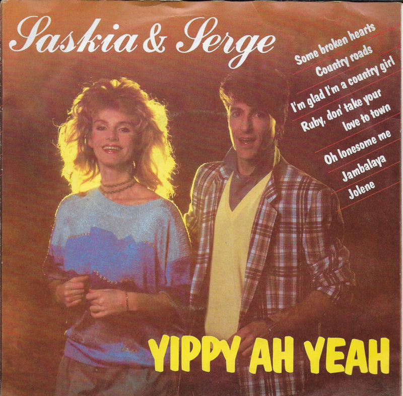 Saskia & Serge - Yippy ah yeah