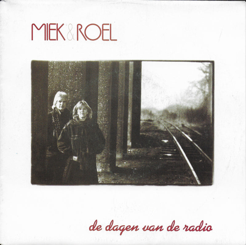 Miek & Roel - De dagen van de radio