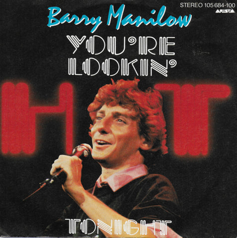 Barry Manilow - You're lookin' hot tonight