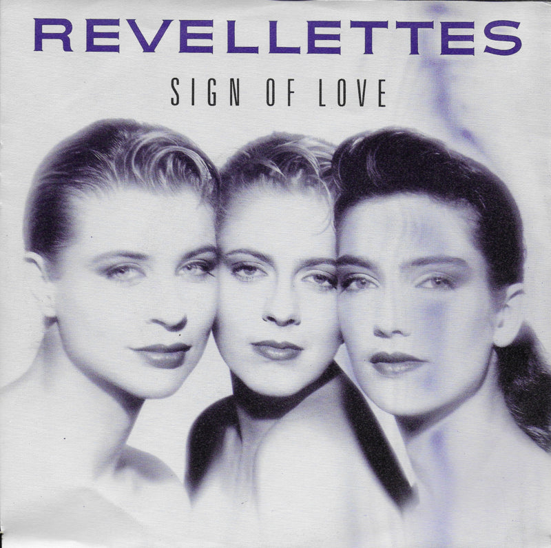 Revellettes - Sign of love