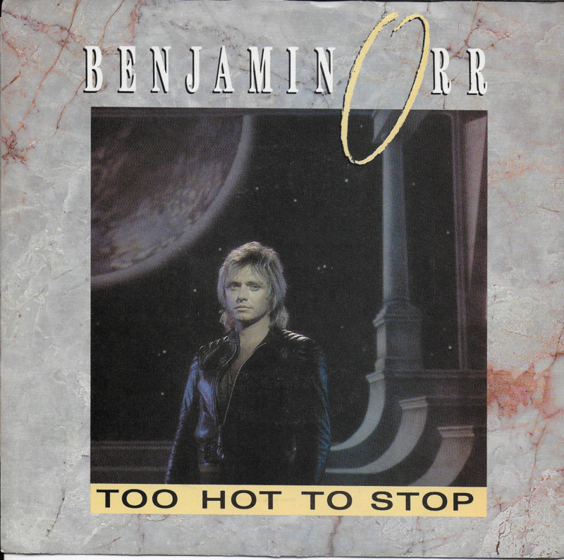 Benjamin Orr - Too hot to stop (Amerikaanse uitgave)