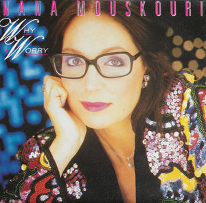 Nana Mouskouri - Why worry