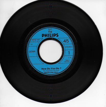 Mouth & MacNeal - How do you do (Duitse uitgave)