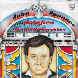 John Spencer - Jozefien (yes tonight Josephine)