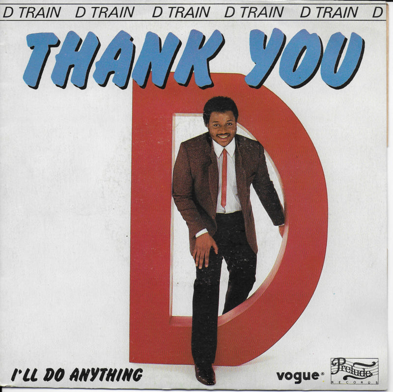 D-Train - Thank you