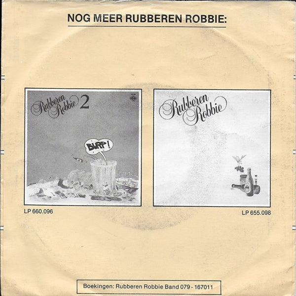 Rubberen Robbie - De Nederlandse sterre die strale overal!