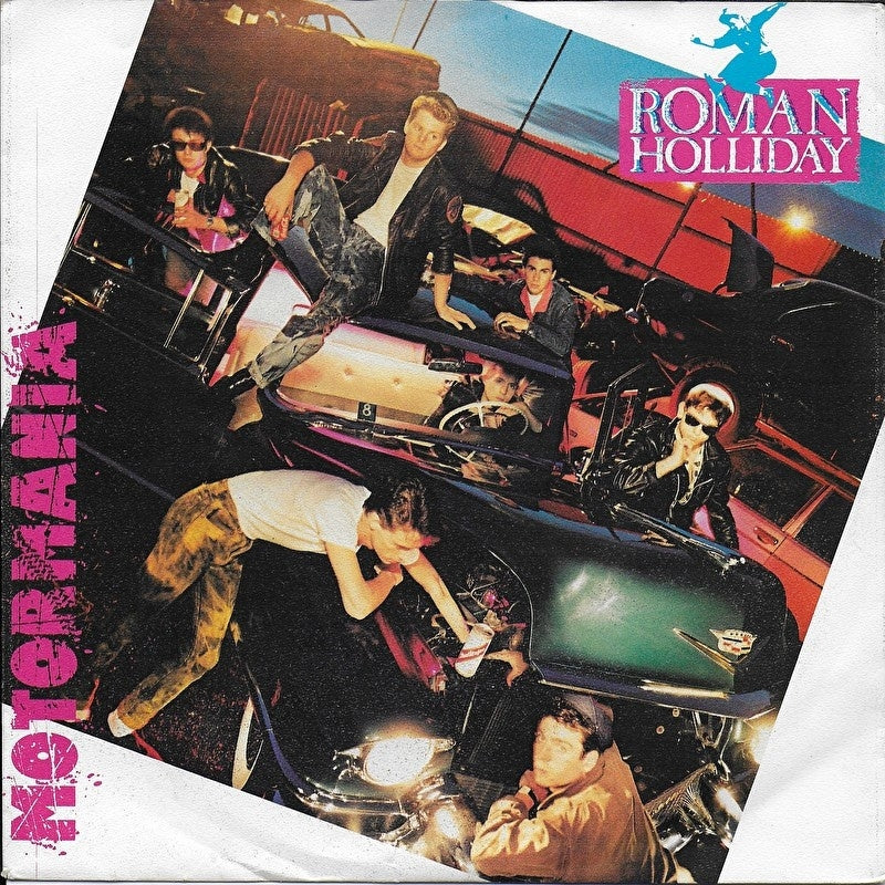 Roman Holliday - Motormania