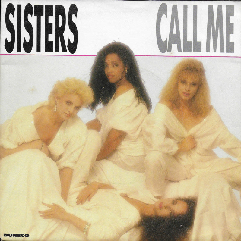 Sisters - Call me