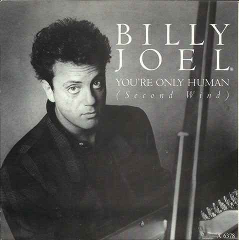 Billy Joel - You're only human (second wind)