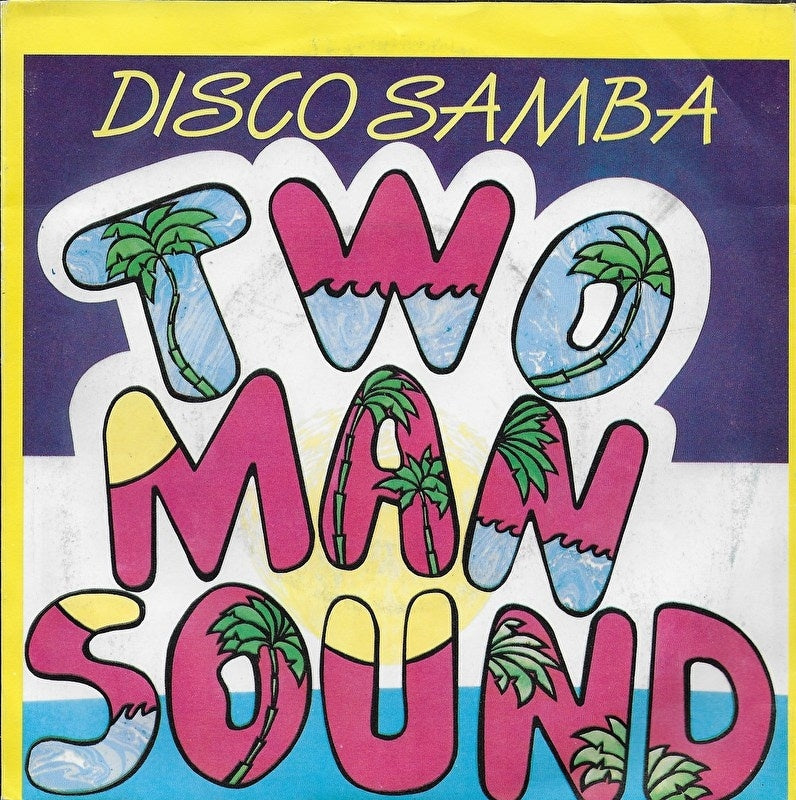 Two Man Sound - Disco samba