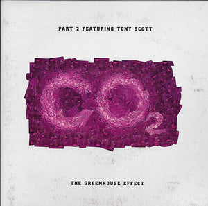 Tony Scott ft. Part 2 - The greenhouse effect