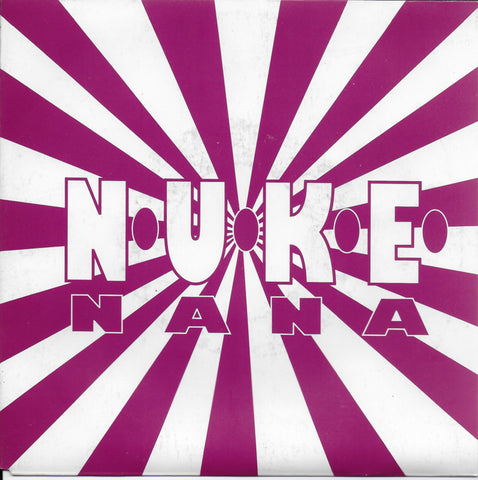 N.U.K.E. - Nana