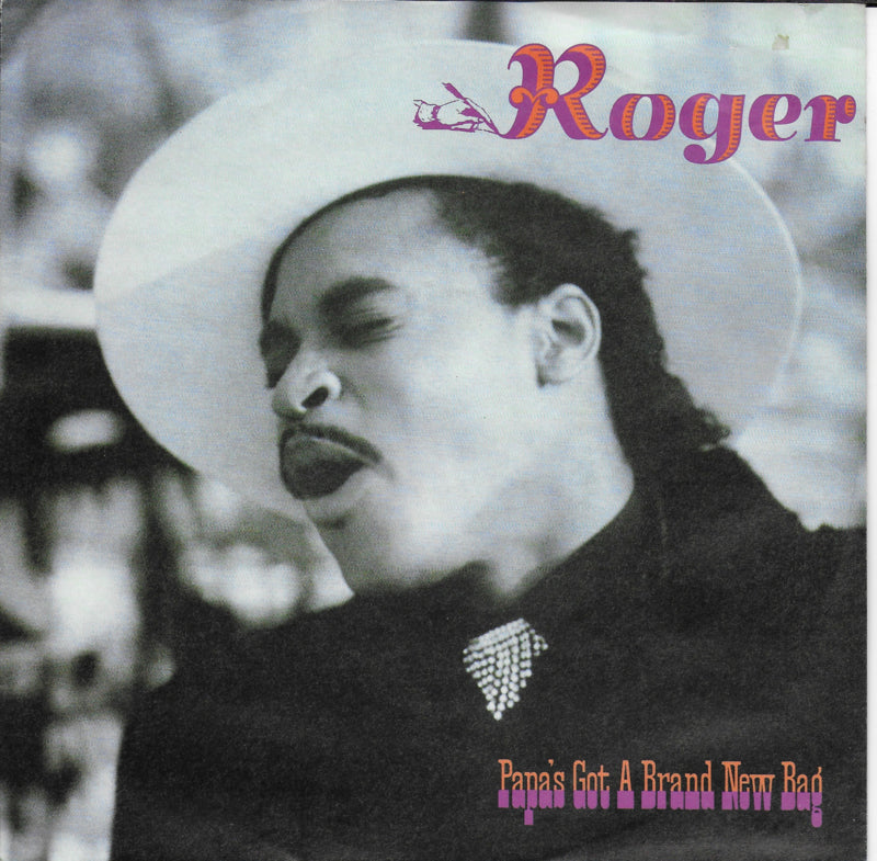 Roger - Papa's got a brand new bag