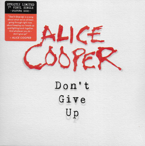 Alice Cooper - Don't give up (Limited edition, picture disc)
