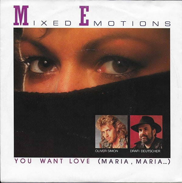 Mixed Emotions - You want love (Maria, Maria)