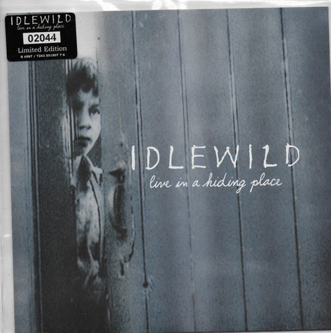 Idlewild - Live in a hiding place (Limited edition 2044)