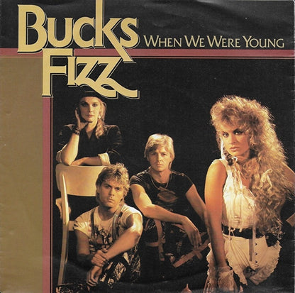 Bucks Fizz - When we were young