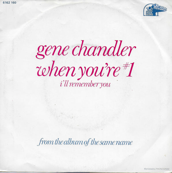 Gene Chandler - When you're #1