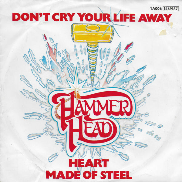 Hammerhead - Don't cry your life away