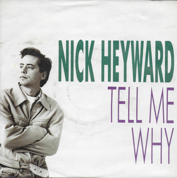 Nick Heyward - Tell me why