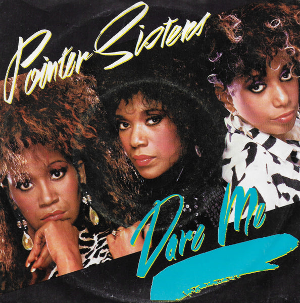 Pointer Sisters - Dare me