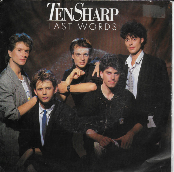 Ten Sharp - Last words