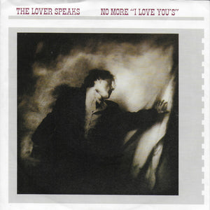 Lover Speaks - No more "i love you's"