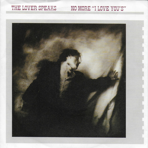 Lover Speaks - No more "i love you's"