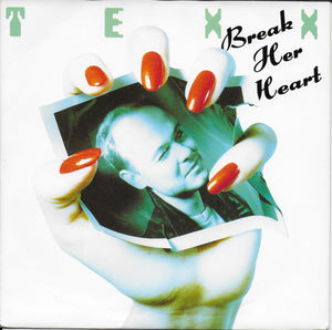 Texx - Break her heart