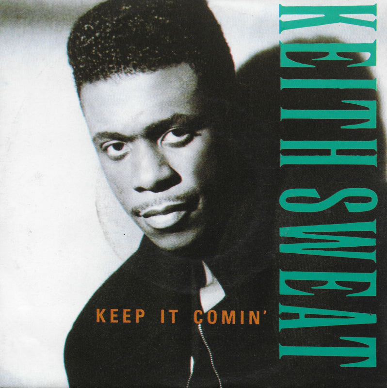 Keith Sweat - Keep it comin'