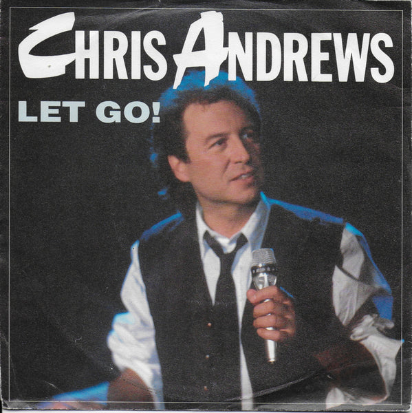 Chris Andrews - Let go!
