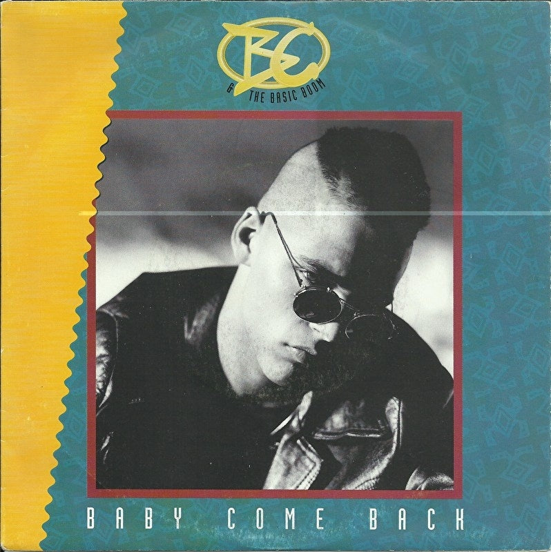 BC & The Basic Boom - Baby come back