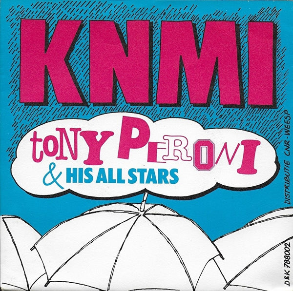 Tony Peroni & His All Stars - K.N.M.I.