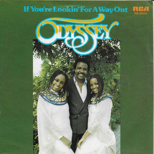 Odyssey - If you're lookin' for a way out