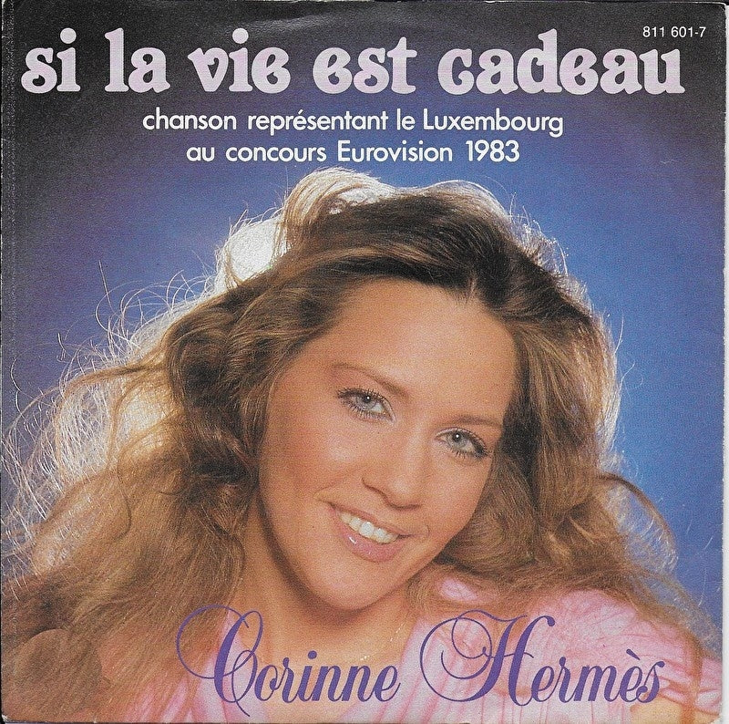 Corinne Hermes - Si la vie est cadeau