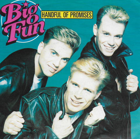 Big Fun - Handful of promises