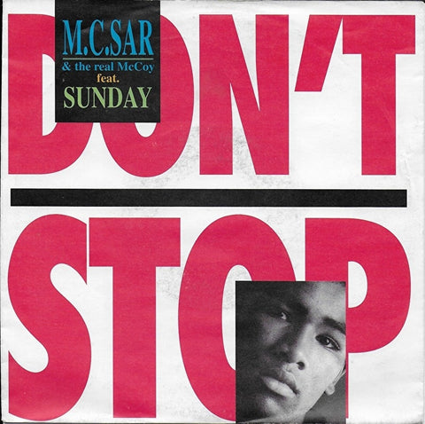M.C. Sar & The Real McCoy ft. Sunday - Don't stop