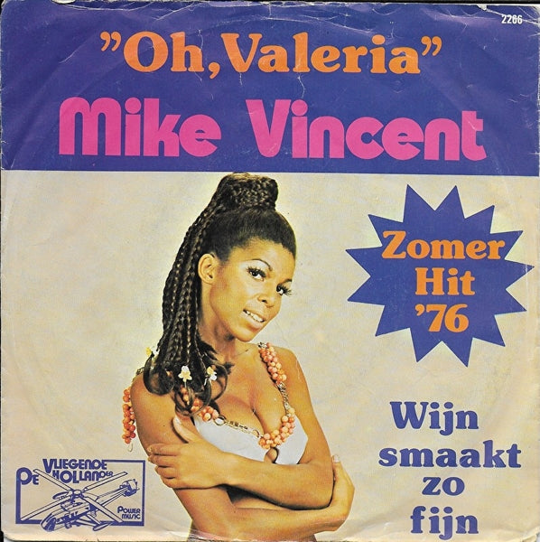 Mike Vincent - Oh, Valeria