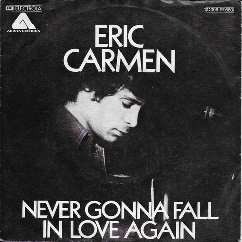 Eric Carmen - Never gonna fall in love again