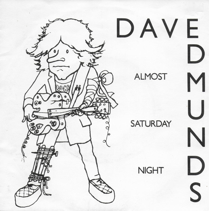 Dave Edmunds - Almost saturday night