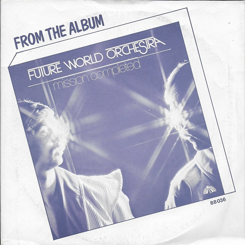 Future World Orchestra - I'm not afraid of the future
