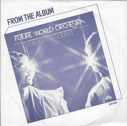 Future World Orchestra - I'm not afraid of the future